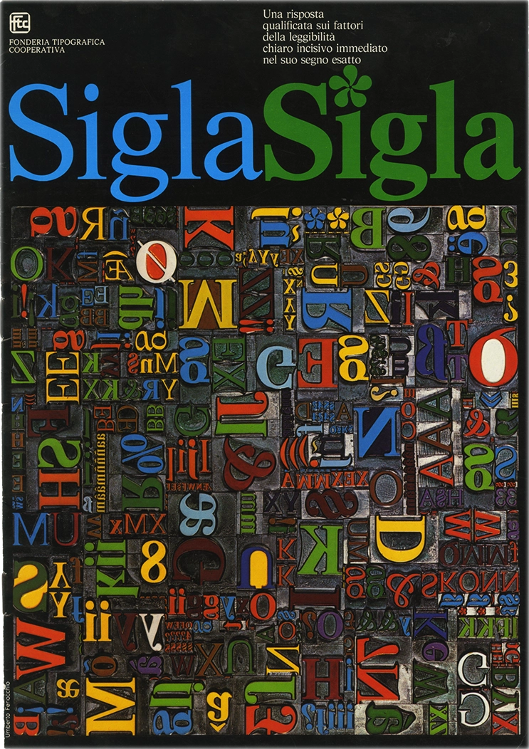 Specimen Sigla, Una risposta qualificata sui fattori della leggibilità chiaro incisivo immediato nel suo segno, di Umberto Fenocchio.