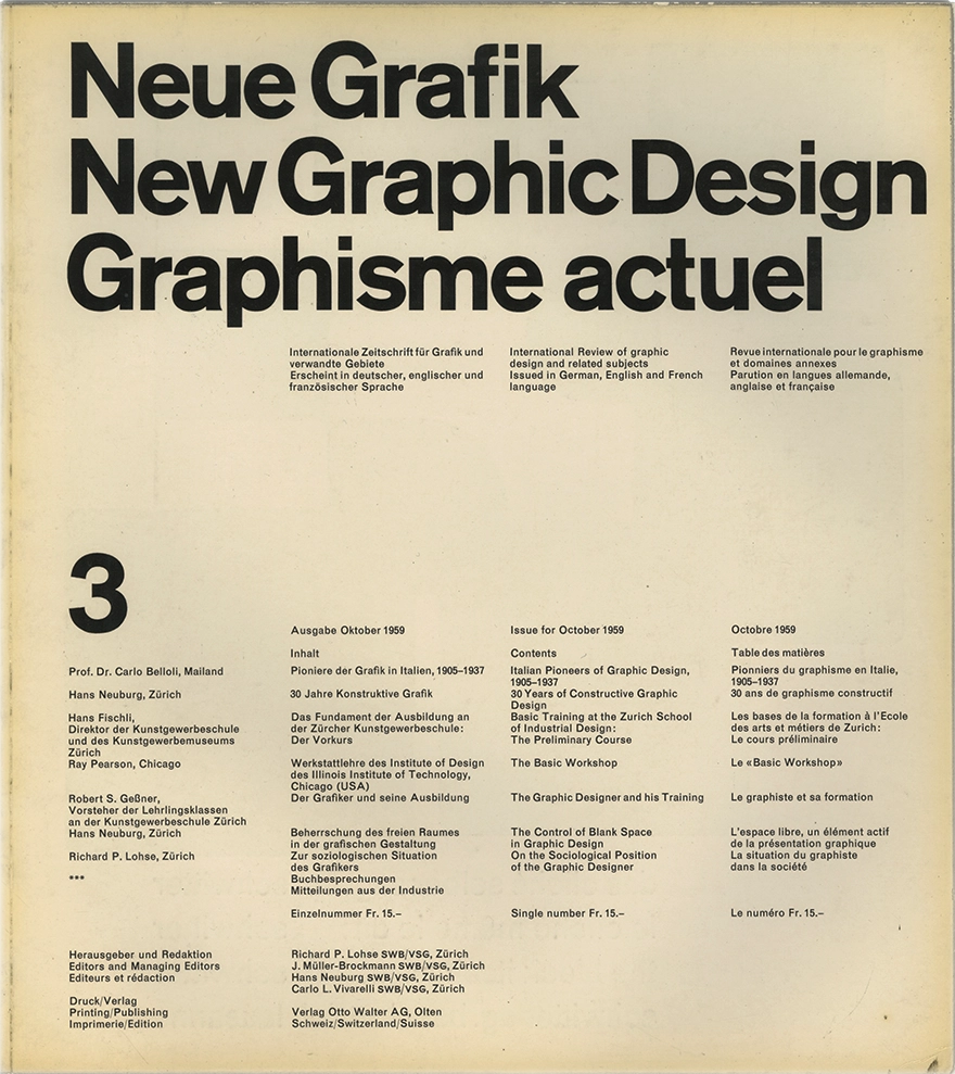 Neue Grafik n.3, International Review of graphic design and related subjects, R. P. Lohse; J. Muller-Brockmann; H. Neuburg; C. L. Vivarelli, Hans Neuburg, 1959, Verlag Otto Walter. Il terzo numero di Neue Grafik approfondisce vari aspetti della comunicazione visiva moderna, con attenzione alla relazione tra contenuto e forma. Tra gli articoli principali vi sono un’analisi di Gérard Ifert sull’influenza della cultura americana nella pubblicità, una riflessione di Hans Neuburg sull’unità tra idea, testo e immagine nella grafica pubblicitaria, e uno studio di Nelly Rudin sul design degli imballaggi. Il numero include anche un contributo dedicato all’evoluzione della grafica italiana, che esamina l’eredità del futurismo e il ruolo pionieristico della rivista Campo Grafico.