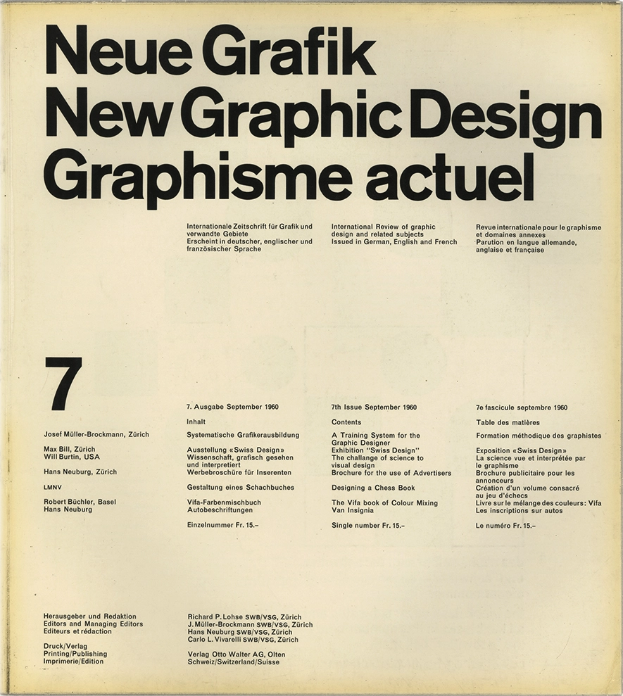 Neue Grafik n.7, International Review of graphic design and related subjects, R. P. Lohse; J. Muller-Brockmann; H. Neuburg; C. L. Vivarelli, Hans Neuburg, 1960, Verlag Otto Walter.