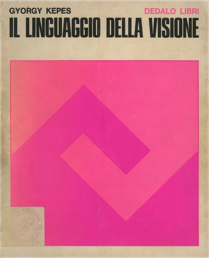 Il linguaggio della visione, Gyorgy Kepes, 1971, Dedalo libri