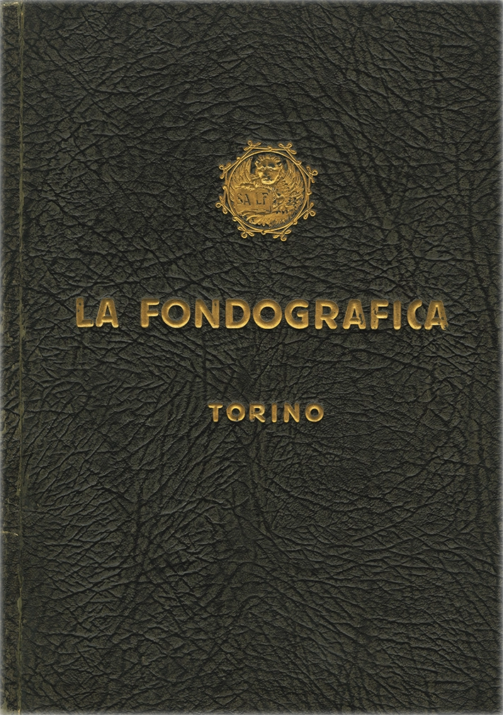 La Fondografia. Fabbrica di caratteri da stampa / 1926 / Società anonima La Fondografia.