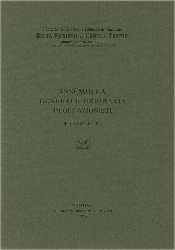 Assemblea Generale Ordinaria degli Azionisti / 1914 / Società Nebiolo / Documento della Società Nebiolo, report dell’assemblea generale ordinaria degli azionisti del 16 febbraio 1914.